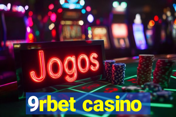 9rbet casino